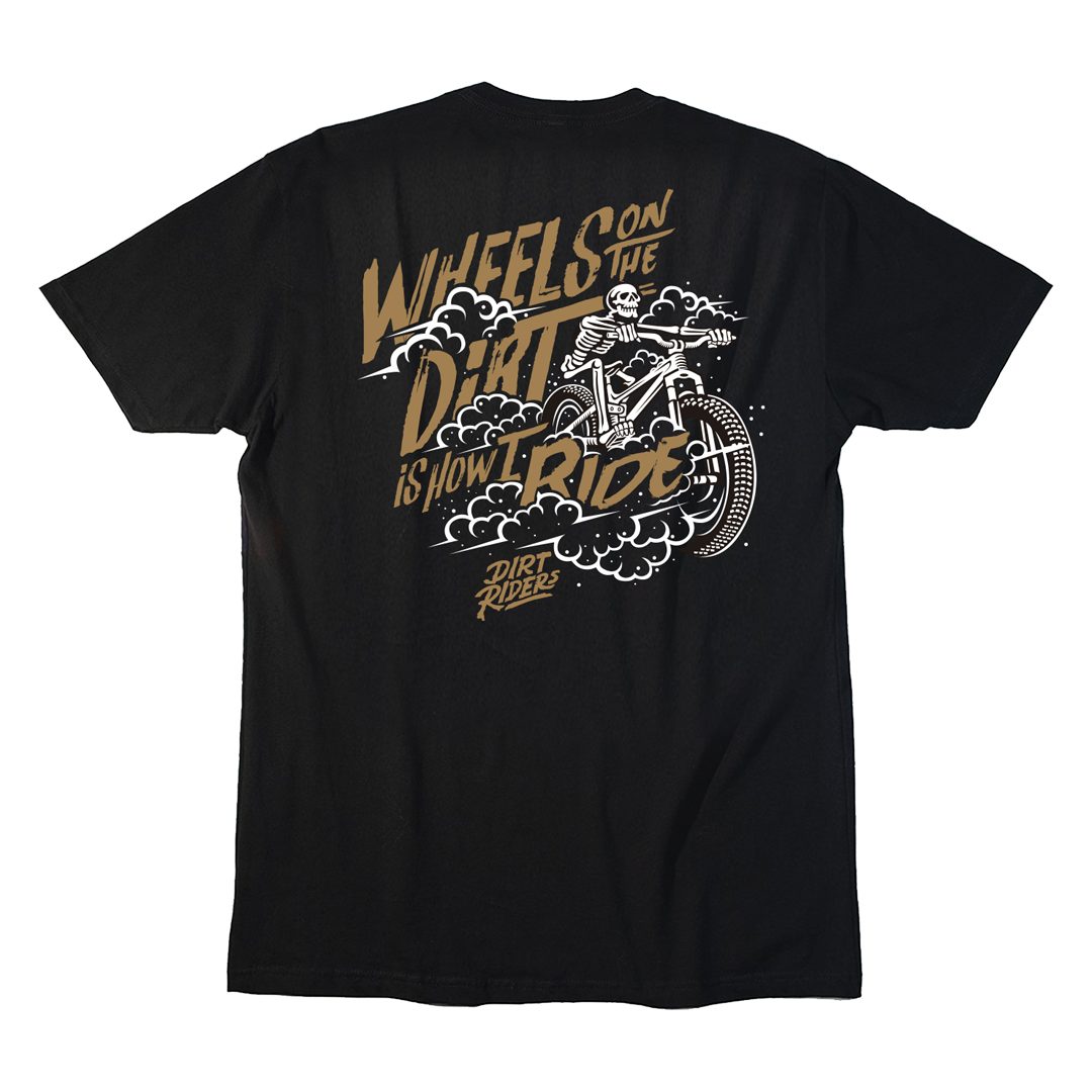 Wheels on the Dirt T-Shirt