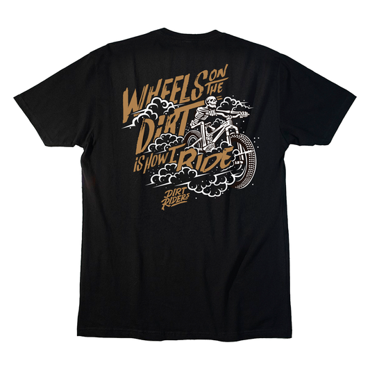 Wheels on the Dirt T-Shirt